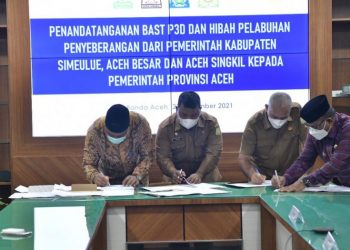 Pemerintah Aceh Teken Serah Terima P3D Pelabuhan Penyeberangan di Tiga Kabupaten