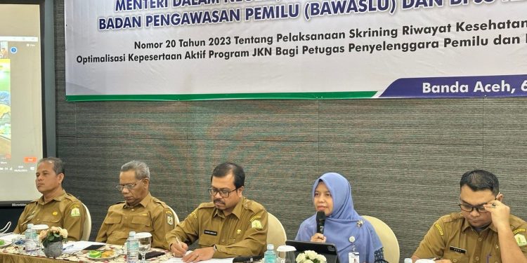 BPJS Kesehatan bersama Pemerintah Aceh Lakukan Rakor Skrining Riwayat Kesehatan bagi Petugas Pemilu