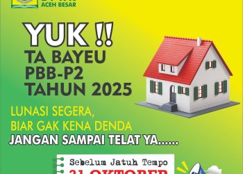 Warga Aceh Besar Diingatkan! Bayar PBB Sebelum 31 Oktober atau Siap Kena Denda