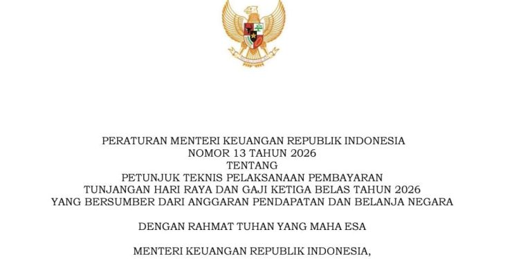 Pemerintah Terbitkan Juknis Pembayaran THR dan Gaji ke-13 Tahun 2026