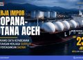 Peran Strategis Aceh sebagai Hub Energi Dibayangi Lonjakan Impor
