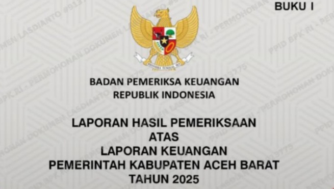 BPK Beri Opini WTP atas Laporan Keuangan Pemkab Aceh Barat Tahun 2025