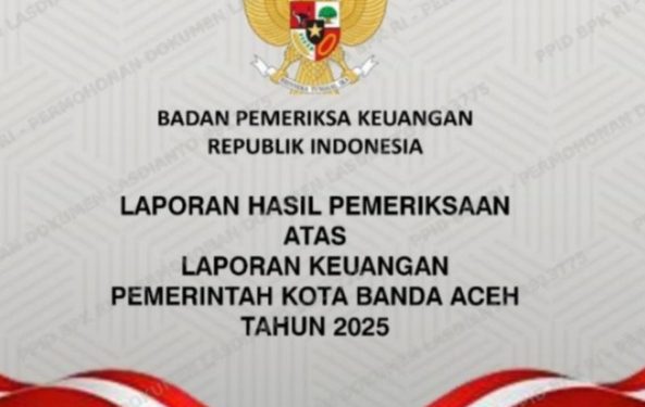 BPK Temukan Baitul Mal Kota Banda Aceh Belum Tertib Laporan ZIS Rp12,6 Miliar