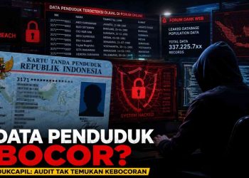 Dukcapil Buka Suara: Isu Kebocoran Data Wajib Dibuktikan, Audit 2023 Tak Temukan Pelanggaran